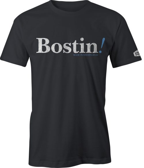 Bostin! Made In Birmingham t shirt in black